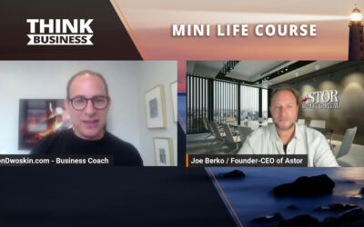 Jon Dwoskin’s Mini Life Course: Tapping Into Your Inner Entrepreneur with Joe Berko