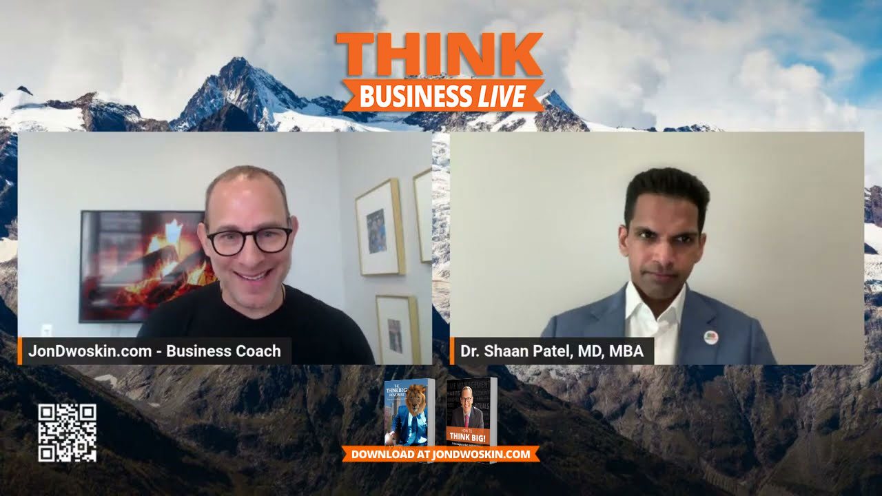THINK Business LIVE: Jon Dwoskin Talks with Shaan Patel