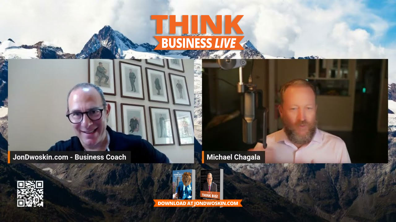 THINK Business LIVE: Jon Dwoskin Talks with Michael Chagala