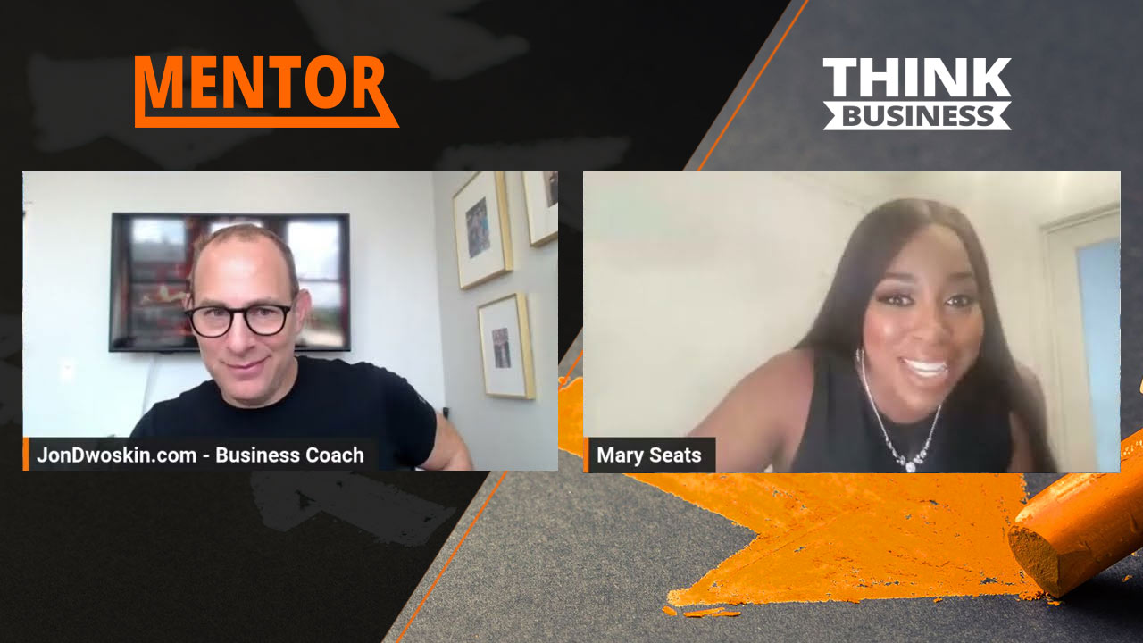Jon Dwoskin's Mentor Insights with Mary Seats