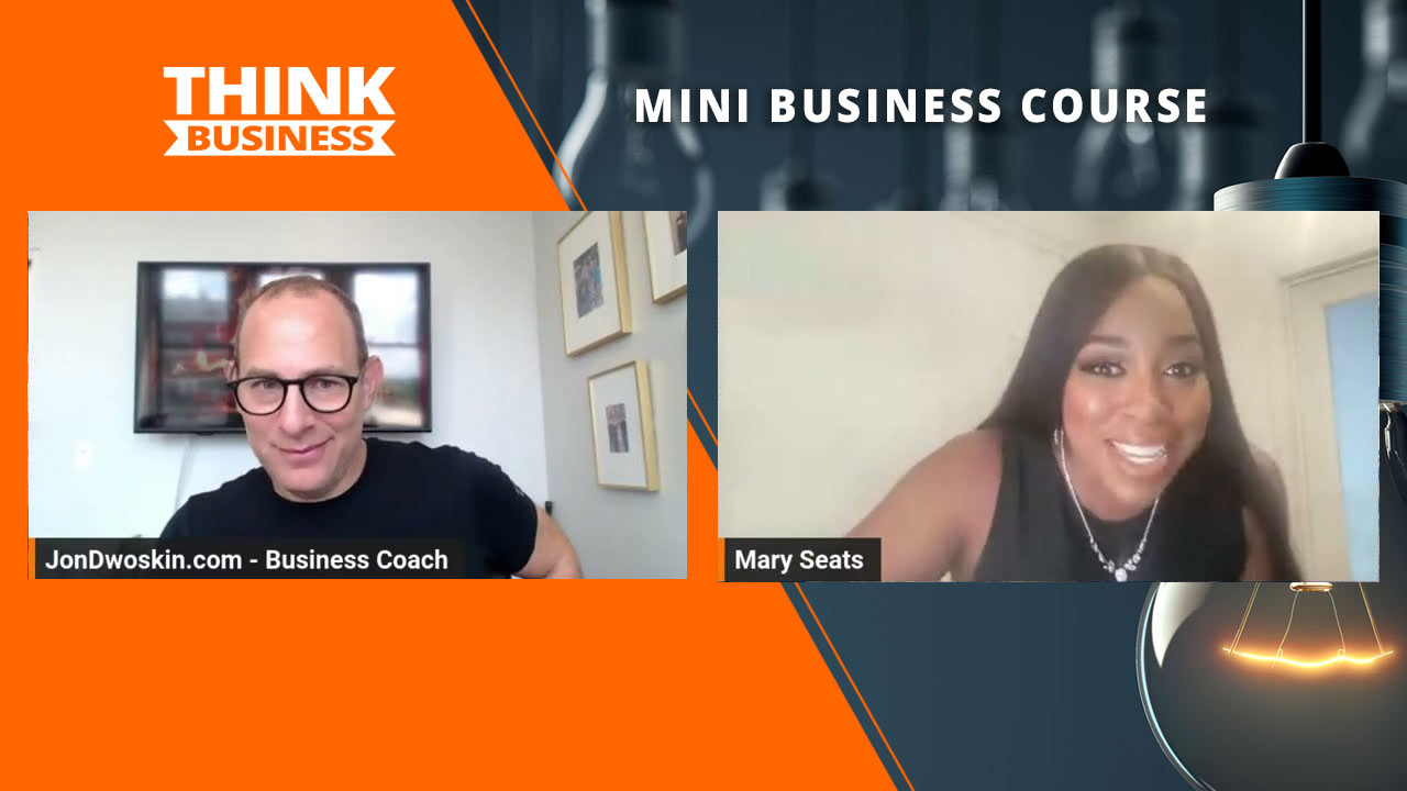 Jon Dwoskin's Mini Business Course: The Value of Coworking Space with Mary Seats