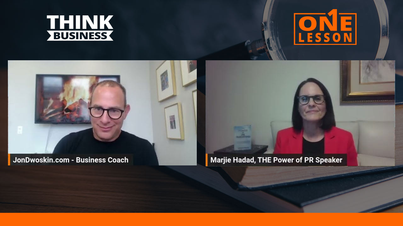 Jon Dwoskin's The ONE Lesson with Marjie Hadad