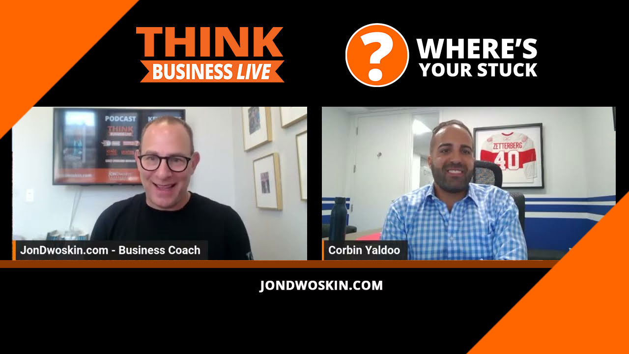 Jon Dwoskin's Where's Your Stuck with Corbin Yaldoo