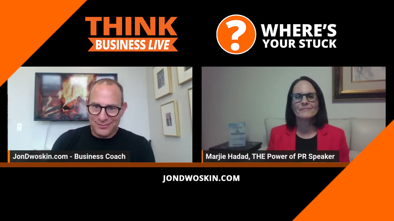 Jon Dwoskin's Where's Your Stuck with Marjie Hadad