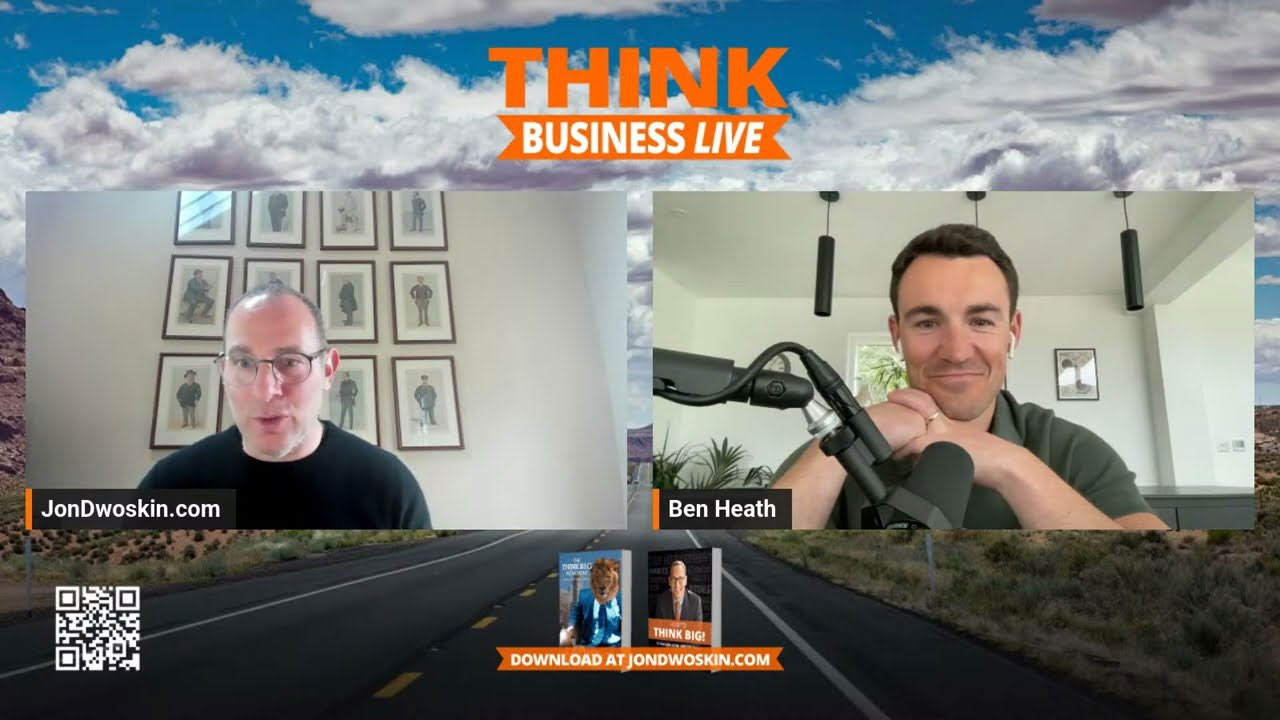 THINK Business LIVE: Jon Dwoskin Talks with Ben Heath