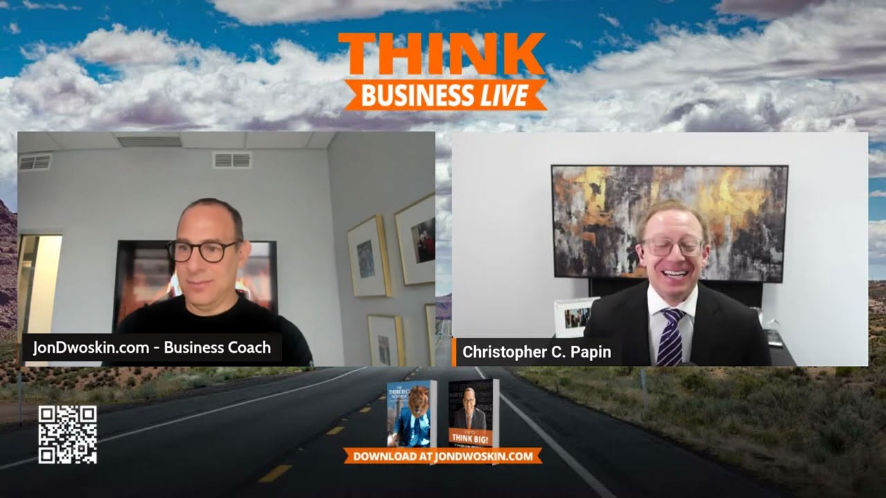 THINK Business LIVE: Jon Dwoskin Talks with Chris Papin
