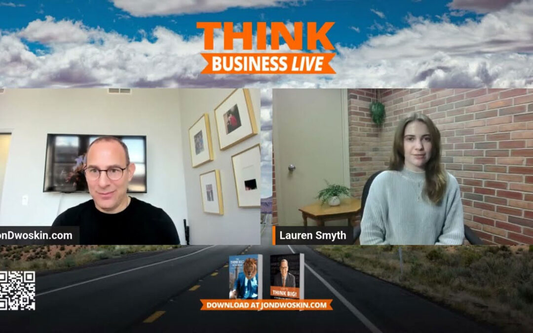 THINK Business LIVE: Jon Dwoskin Talks with Lauren Smyth