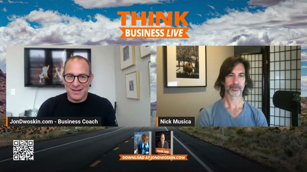 THINK Business LIVE: Jon Dwoskin Talks with Nick Musica