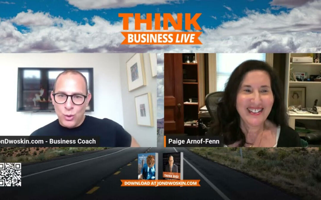 THINK Business LIVE: Jon Dwoskin Talks with Paige Arnof-Fenn