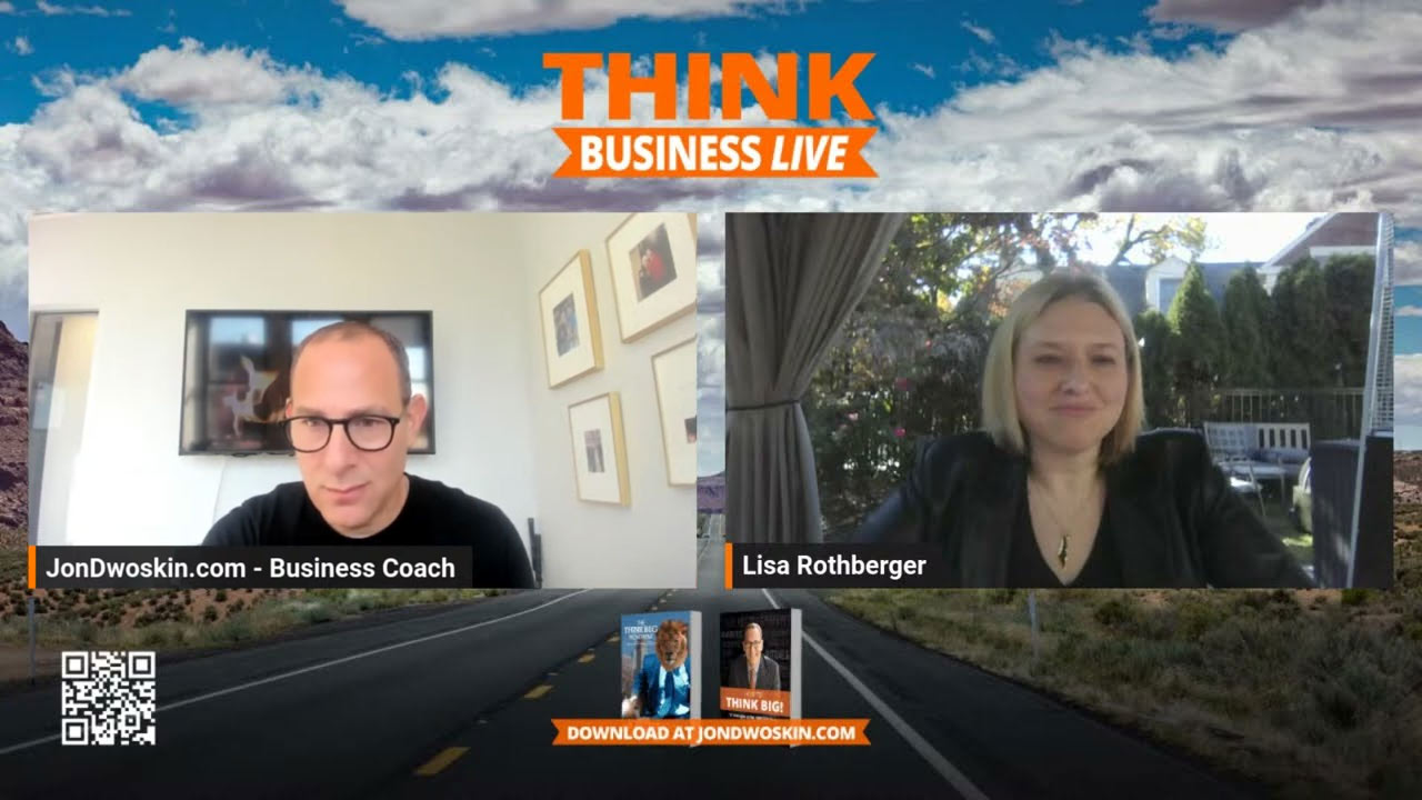 THINK Business LIVE: Jon Dwoskin Talks with Lisa Rothberger