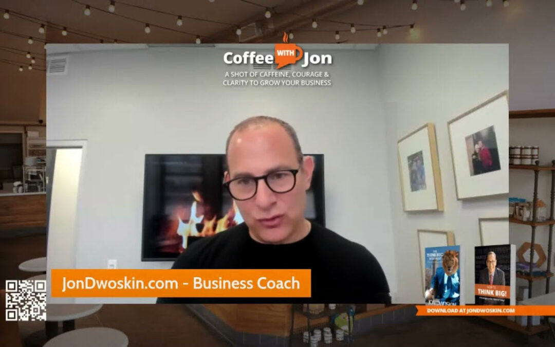 Coffee with Jon: How to Put The Think Big Movement into Action