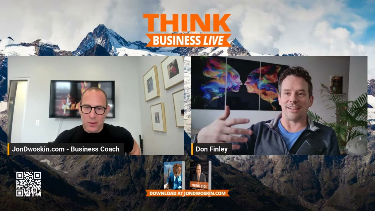 THINK Business LIVE: Jon Dwoskin Talks with Don Finley about the Discipline to Climb Kilimanjaro