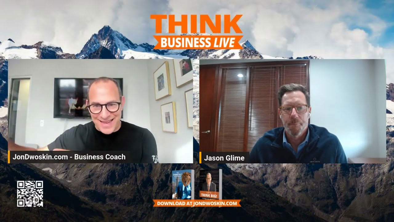 THINK Business LIVE: Jon Dwoskin Talks with Jason Glime