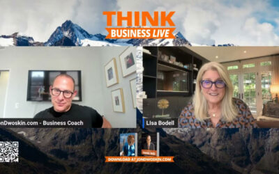 THINK Business LIVE: Jon Dwoskin Talks with Lisa Bodell