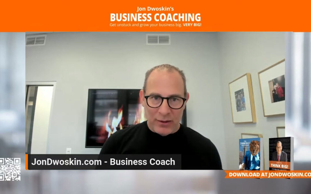 Jon Dwoskin’s Business Coaching – 30 Day Business Plans