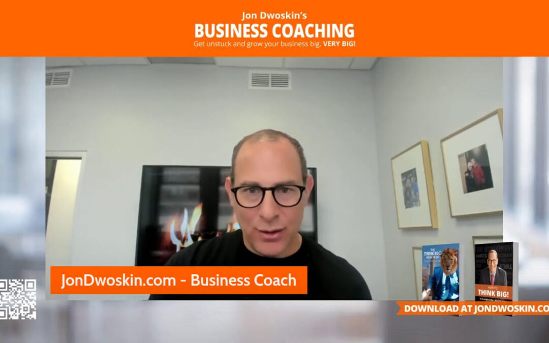 Jon Dwoskin’s Business Coaching – What Are You Doing About Distractions?