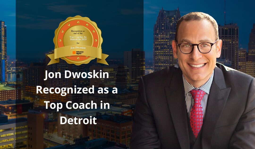 Jon Dwoskin Recognized as a Top Coach in Detroit