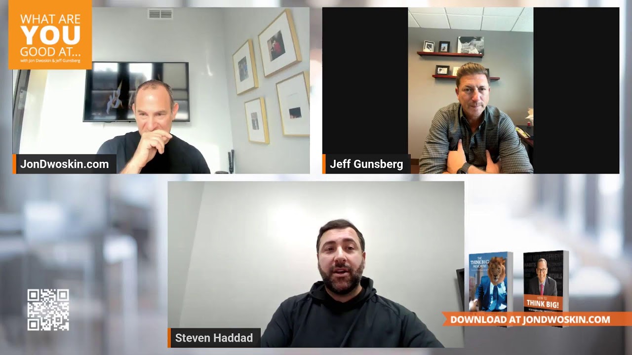 What Are You Good At? Outwork Everyone with Steven Haddad