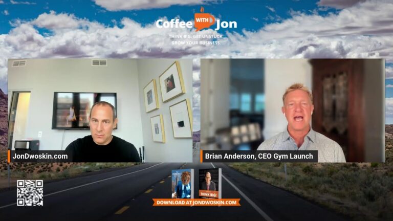 Coffee with Jon: Leadership, Sales, AI & Culture with Brian Anderson , CEO of Gym Launch