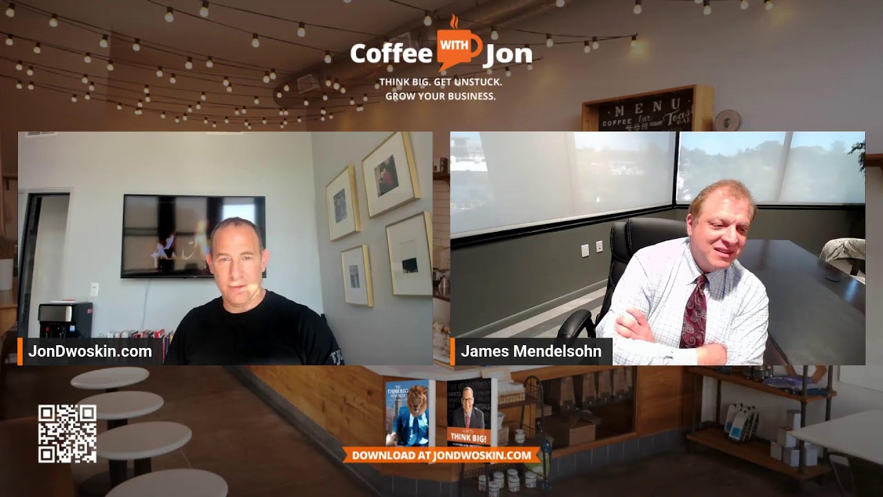 Coffee with Jon: Successful Capital Strategies with James Mendelsohn